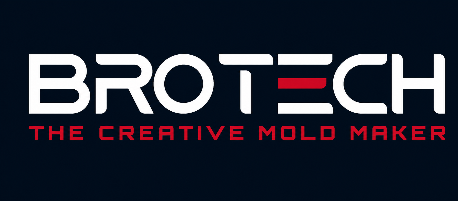 BroTech - The Creative Mold Maker